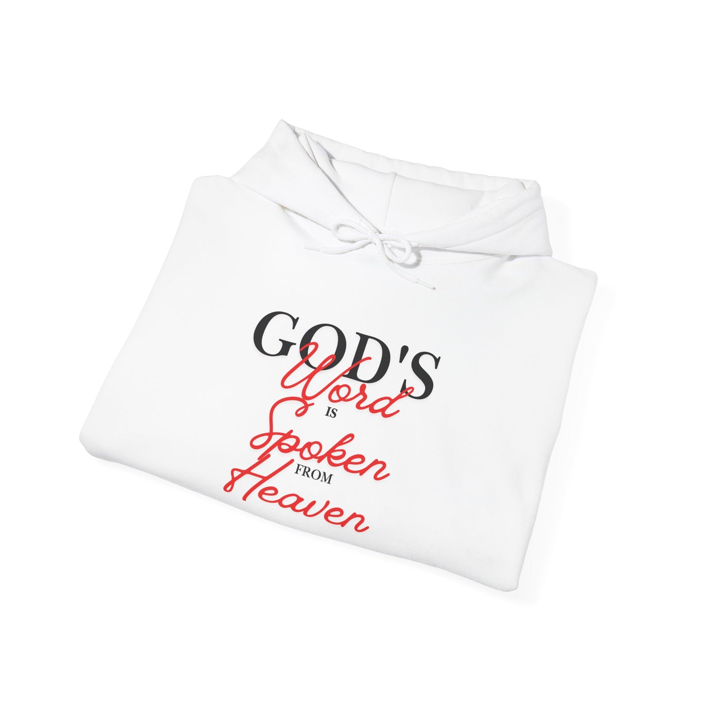 God’s Word Spoken from Heaven Hoodie
